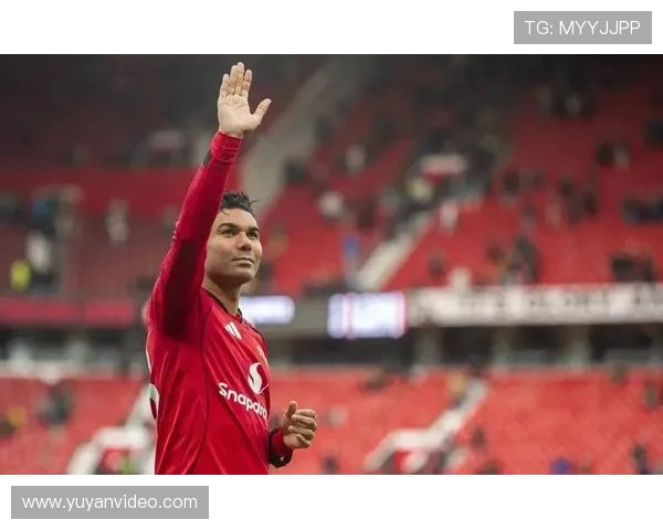 卡塞米罗状态回暖,曼联凝聚力成战绩提升关键因素 卡塞米罗状态回暖,曼联凝聚力成战绩提升关键因素